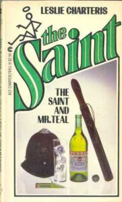 Leslie Charteris The Saint and Mr Teal